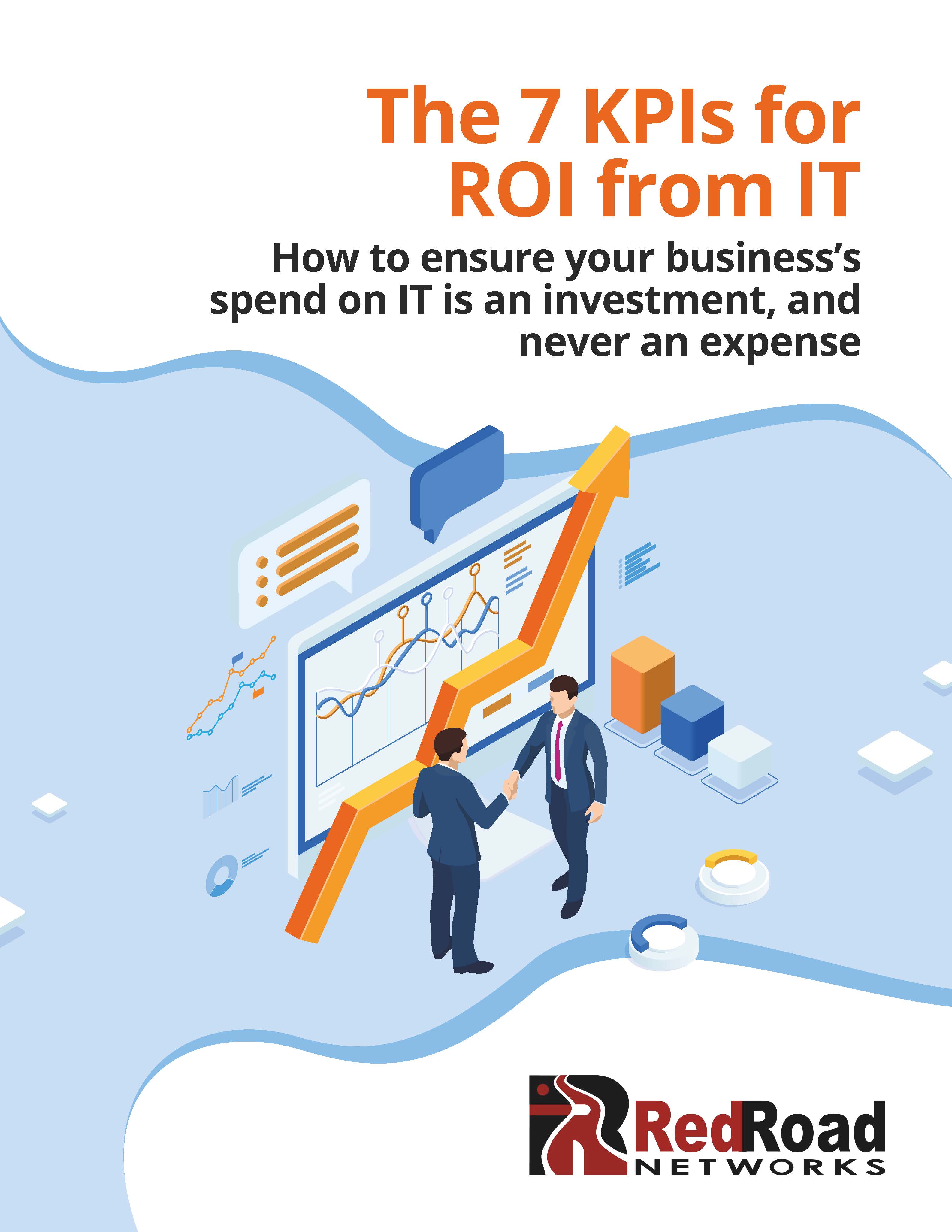 The 7 KPIs for ROI from IT