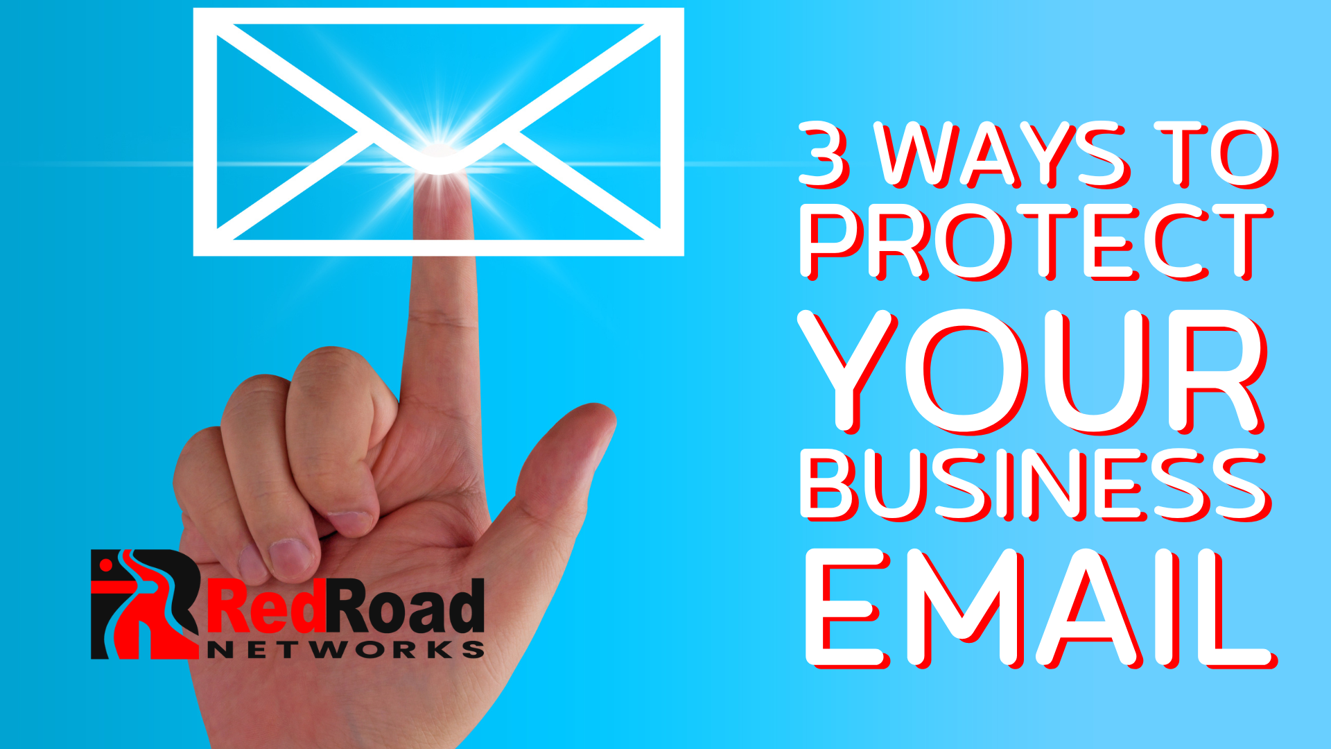3 ways to protect your business email