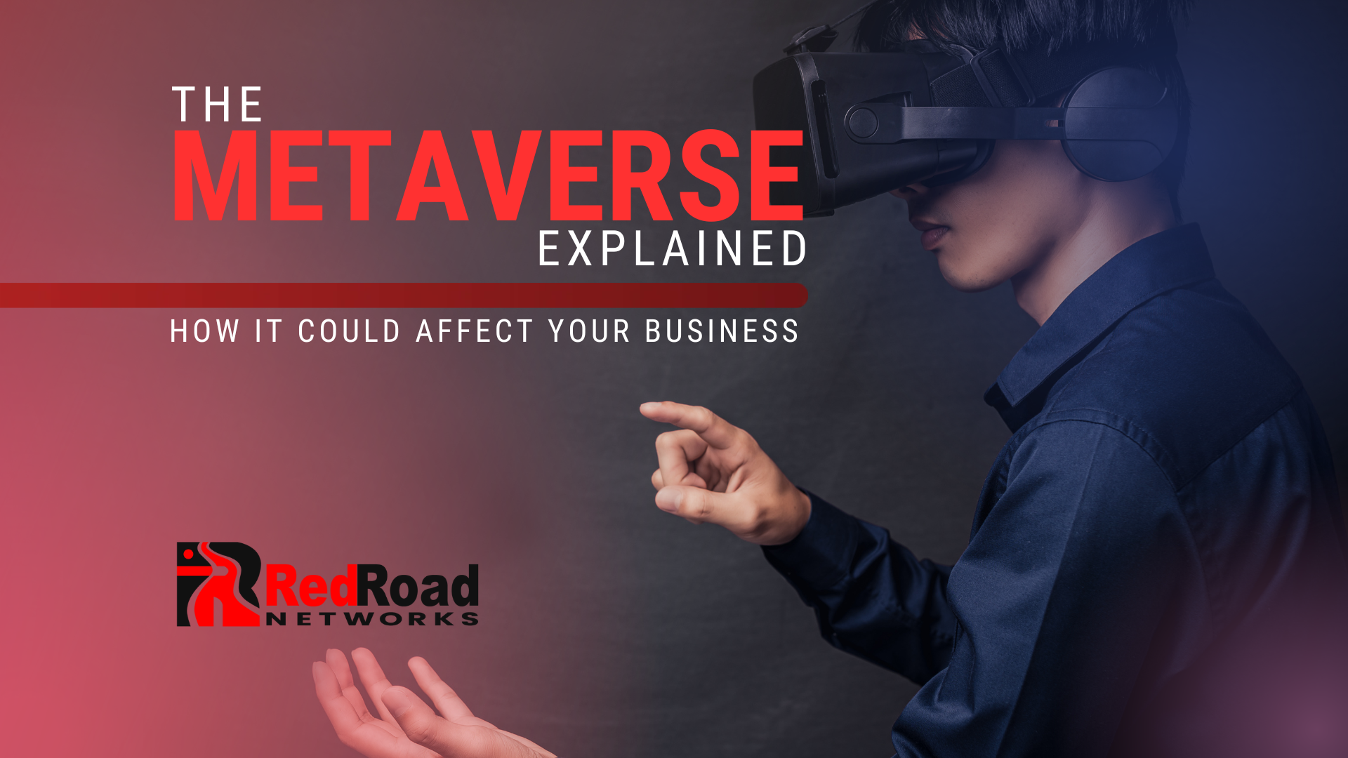 Metaverse | Red Road Networks | Albuquerque