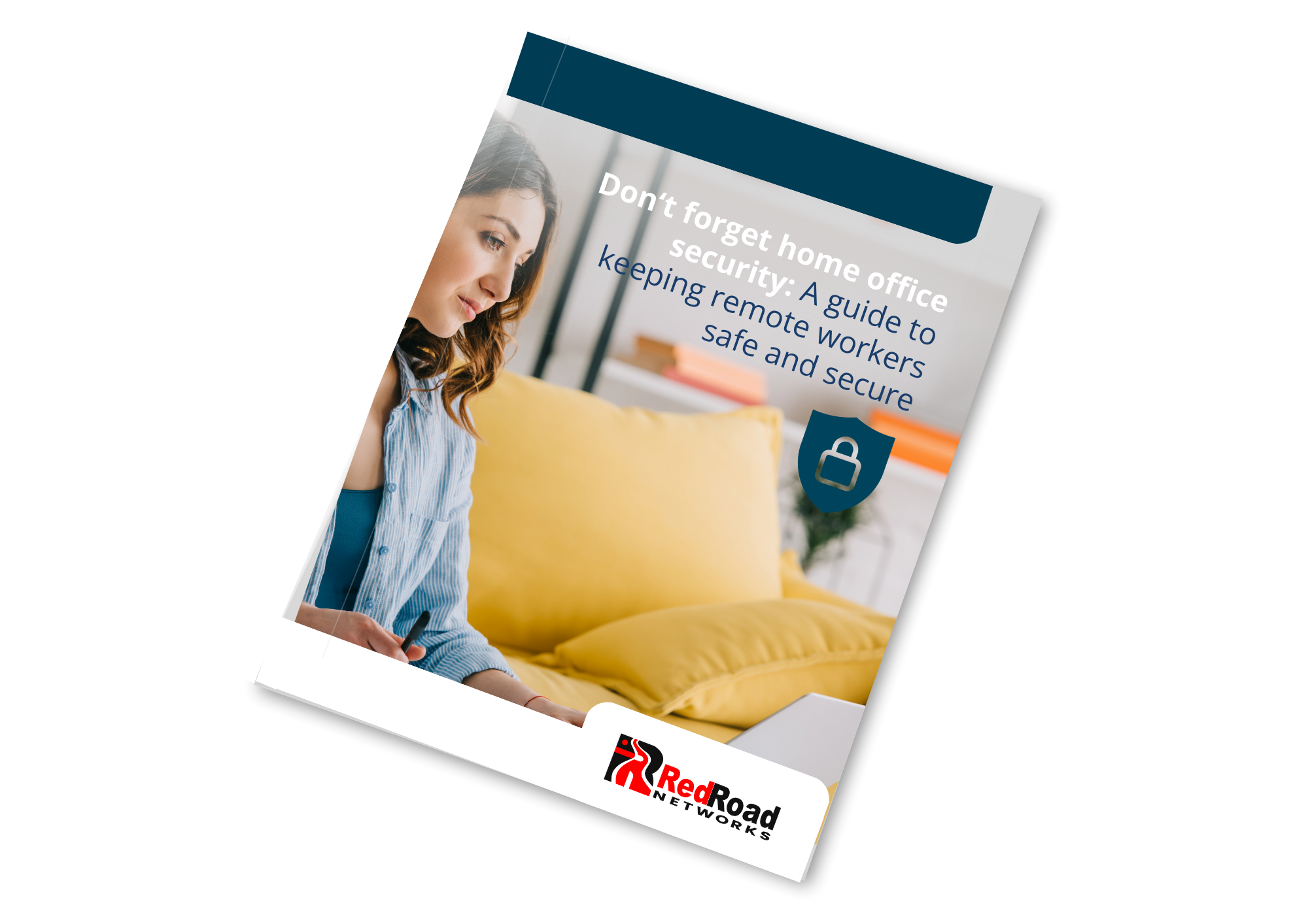 A guide to keeping remote workers safe and secure | Red Road Networks | Albuquerque