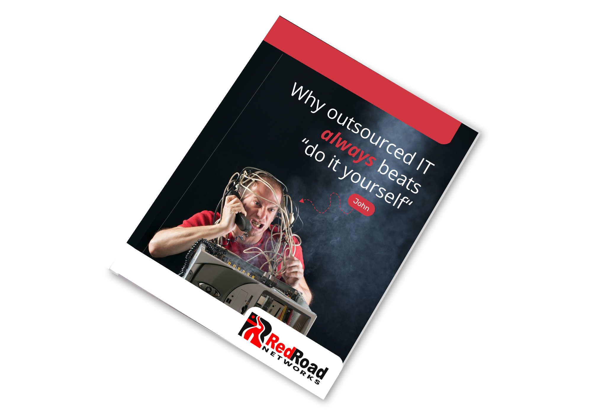 Why outsourced IT always beats 'do it yourself' | Red Road Networks | Albuquerque