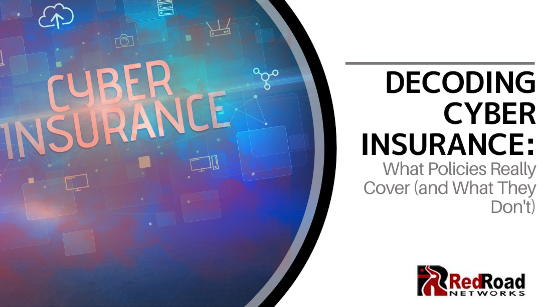 Cyber Insurance for Small Businesses: What’s Covered and What’s Not